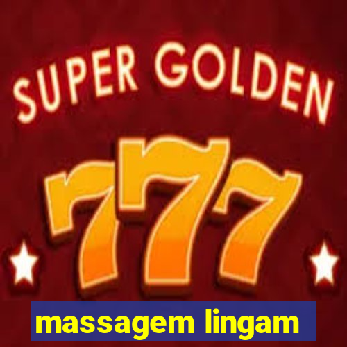 massagem lingam